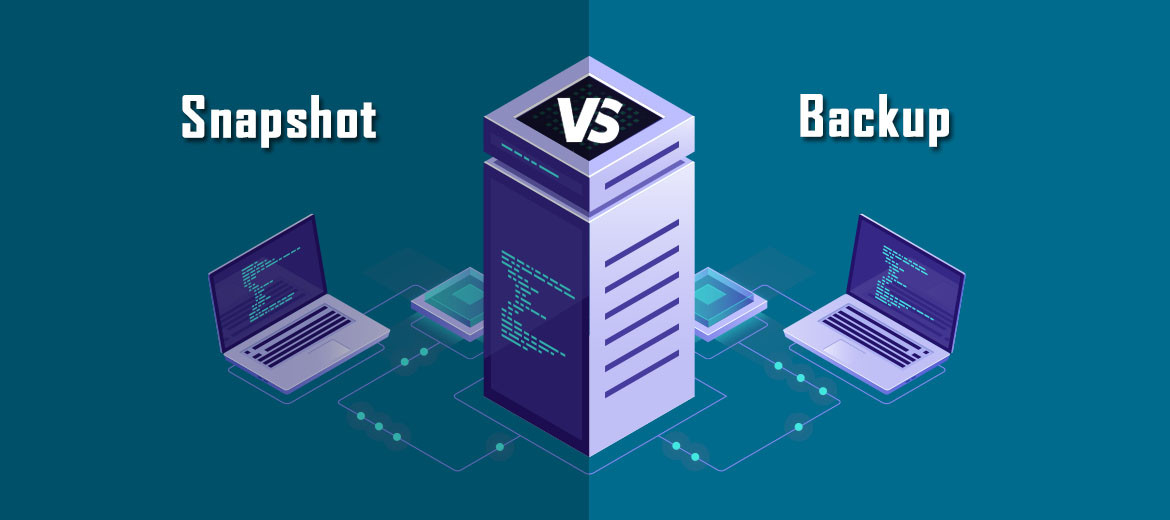 Snapshot vs Backup: diferențe cheie și cazuri de utilizare